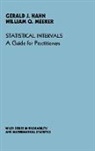 Hahn, Gerald Hahn, Gerald J. Hahn, Gerald J. Meeker Hahn, HAHN GERALD J MEEKER WILLIAM Q, Meeker... - Statistical Intervals