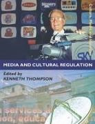 Kenneth Thompson, Kenneth Thompson, Kenneth A Thompson - Media and Cultural Regulation