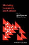 Buttjes, Dieter Buttjes, Michael Byram - Mediating Languages Cultures