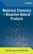 Fang, Liang, Xiao-Tian Fang Liang, X-T Liang, LIANG XIAO TIAN FANG WEI SHUO, Fang... - Medicinal Chemistry of Bioactive Natural Products