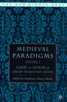 Hayes-Healy, S Hayes-Healy, S. Hayes-Healy, Stephanie Hayes-Healy - Medieval Paradigms