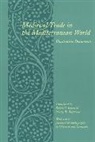 Olivia Remie Constable, Robert S. Lopez - Medieval Trade in the Mediterranean World