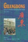 Y. M. Yeung, Joseph Y. S. Cheng, David Chu, David K. Chu, David K. y. Chu, Y. M. Yeung... - Guangdong: Province Undergoing Rapid Change