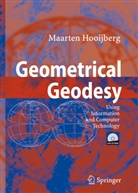 Maarten Hooijberg - Geometrical Geodesy, w. CD-ROM