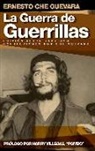 Che&amp;apos, Che Guevara, Ernesto &amp;apos Guevara, Ernesto Che Guevara, Ernesto 'Che' Guevara - Guerra De Guerrillas
