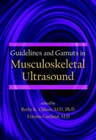CARDINAL, Chhem, R. Chhem, Rethy Cardinal Chhem, Rk Chhem, CHHEM RETHY CARDINAL ETIENNE... - Guidelines and Gamuts in Musculoskeletal Ultrasound