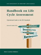 Jeroe B Guinée, Jeroen B Guinée, Jeroen Guinée, Jeroen B. Guinée - Handbook on Life Cycle Assessment