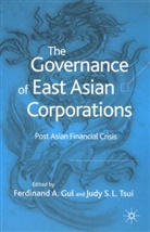 Ferdinand A. Gul, Ferdinand Akthar Gul, Gul, F Gul, F. Gul, Ferdinand Gul... - Governance of East Asian Corporation