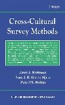 Fons J R van de Vijver, Fons J. R. van de Vijver, van de Vijver, Harkness, Janet Harkness, Janet A Harkness... - Cross-Cultural Survey Methods
