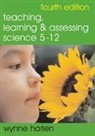Wynne Harlen, Harlen Wynne - Teaching, Learning and Assessing Science 5 - 12