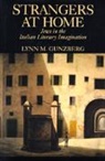Lynn M. Grunzberg, Lynn M. Gunzberg, Gunzberg Lynn M. - Strangers At Home