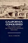 Neal Harlow, Harlow Neal, Neal Harlow - California Conquered