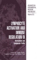 Eugene Butcher, William E Paul, Sudhir Gupta, William E. Paul - Lymphocyte Activation and Immune Regulation IX