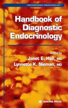 Janet Hall, Janet E. Hall, Lynnette K. Nieman - Handbook Of Diagnostic Endocrinology