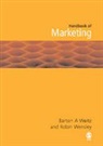 Barton Weitz, Barton A. Wensley Weitz, Robin Weitz Wensley, Barton Weitz, Barton A Weitz, Barton A. Weitz... - Handbook of Marketing