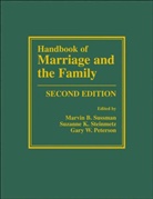 Gary W. Peterson, Suzanne K. Steinmetz, Marvin B. Sussman - Handbook of Marriage and the Family
