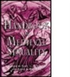 Vern L. Brundage Bullough, James Brundage, James A. Brundage, Vern L. Bullough, Bullough Vern L. - Handbook of Medieval Sexuality