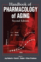 Eitan Friedman, Roberts, Jay Roberts, Jay W. Roberts, David L. Snyder, Jay Roberts... - Handbook of Pharmacology on Aging