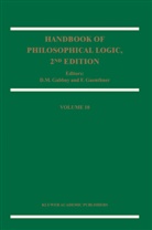 D. M. Gabbay, Dov M. Gabbay, Guenthner, Guenthner, F. Guenthner, Franz Guenthner... - Handbook of Philosophical Logic. Vol.10