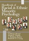 Guillermo Trimble Bernal, Guillermo Bernal, A. Kathleen Burlew, Ann Kathleen Burlew, Frederick Leong, Frederick T. L. Leong... - Handbook of Racial and Ethnic Minority Psychology