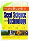 Amarjit Basra, Amarjit (Central Plains Crop Tech Basra, Amarjit (Punjab Agricultural University Basra, Amarjit S. Basra, Amarjit S. (EDT) Basra, Amarjit Basra... - Handbook of Seed Science and Technology