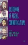 Hseuh-Ming Hang, Hseuh-Ming (National Chiao Tung University) Hang, Hang Hseuh-Ming, John W. Woods, John W. Woods, John W. (Professor Woods - Handbook of Visual Communications