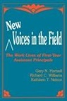 Gary Hartzell, Gary N. Hartzell, Gary N. Williams Hartzell, HARTZELL GARY N WILLIAMS RICHAR, Kathleen T. Nelson, Richard C. Williams - New Voices in the Field