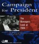 the Institute of Politics John F. Kennedy School, Not Available (NA), The Institute of Politics John F. Kennedy School o, The Institute of Politics, Harvard University, John F Kennedy School of Government... - Campaign for President