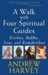 Andrew Harvey - Walk with four spiritual guides -a-