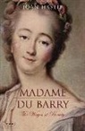 Joan Haslip - Madame Du Barry