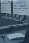 etc., Reid Hastie, John W. Payne, David A. Schkade, Cass R. Sunstein, W. Kip Viscusi - Punitive Damages