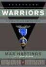 Max Hastings - Warriors