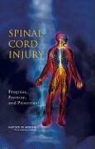 Board on Neuroscience and Behavioral Hea, Board on Neuroscience and Behavioral Health, Committee on Spinal Cord Injury, Institute Of Medicine, Bruce M. Altevogt, Richard T. Johnson... - Spinal Cord Injury