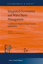 Bressers, Bressers, H. Bressers, Hans Bressers, S. Kuks, Stefa Kuks... - Integrated Governance and Water Basin Management