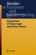 Chen, Chen, Guanrong Chen, Wolfgang A. Halang, Zhon Li, Zhong Li - Integration of Fuzzy Logic and Chaos Theory