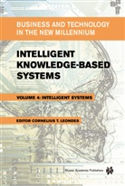 Cornelius T Leondes, Cornelius T. Leondes, Cornelius T Leondes - Intelligent Knowledge-Based Systems, 3 Teile