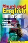 Johanna J. Haver - Structured English Immersion