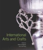 Karen Livingstone, Linda Parry, Karen Livingstone, Linda Parry - International Arts and Crafts (Hardback)