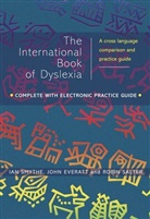 John Everatt, Robin Salter, I Smythe, Ian Smythe, Ian (World Dyslexia Network Foundation) Ev Smythe, Ian Everatt Smythe... - International Book of Dyslexia