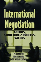 Peter Berton, Hirosh Kimura, Hiroshi Kimura, I William Zartman, I. William Zartman, I.William Zartman - International Negotiation