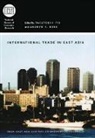 Takatoshi Rose Ito, Takatoshi/ Rose Ito, Takatoshi Ito, Andrew Rose, Andrew K. Rose, Rose Andrew K. - International Trade in East Asia