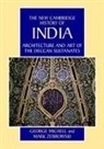 George Michell, Mark Zebrowski, Gordon Johnson - Ew Cambridge History of India