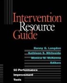Langdon, Danny G. Etc. Whiteside Langdon, Danny G. Whiteside Langdon, Dg Langdon, Lesley McKenna, Whiteside... - Intervention Resource Guide