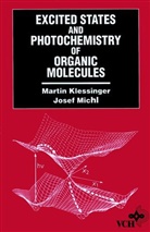 M Klessinger, M. Klessinger, Marti Klessinger, Martin Klessinger, Martin (Organic Chemistry Institute Klessinger, Martin Michl Klessinger... - Excited States and Photo-Chemistry of Organic Molecules