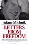 A. Michnik, Adam Michnik, Michnik/Gross, Jane Cave, Irena Grudzinska Gross, Gross Irena Grudzinska... - Letters From Freedom