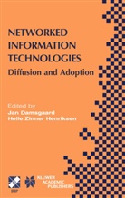Ja Damsgaard, Jan Damsgaard, Helle Zinner Henriksen, Zinner Henriksen, Zinner Henriksen, Helle Zinner Henriksen - Networked Information Technologies