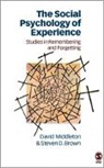 Steven Brown, Steven D. Brown, David Middleton, David Brown Middleton, David/ Brown Middleton - Social Psychology of Experience