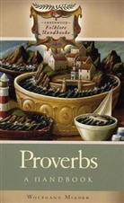 Wolfgang Mieder - Proverbs