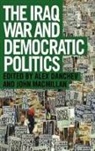 Alex (University of Keele) Macmillan Danchev, Alex Macmillan Danchev, Professor Alex (University of Keele) Macm Danchev, DANCHEV ALEX UNIVERSITY OF KEELE, Alex Danchev, Danchev Alex... - Iraq War and Democratic Politics