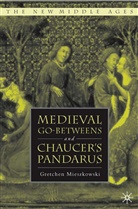 G Mieszkowski, G. Mieszkowski, Gretchen Mieszkowski - Medieval Go-Betweens and Chaucer's Pandarus